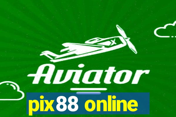 pix88 online